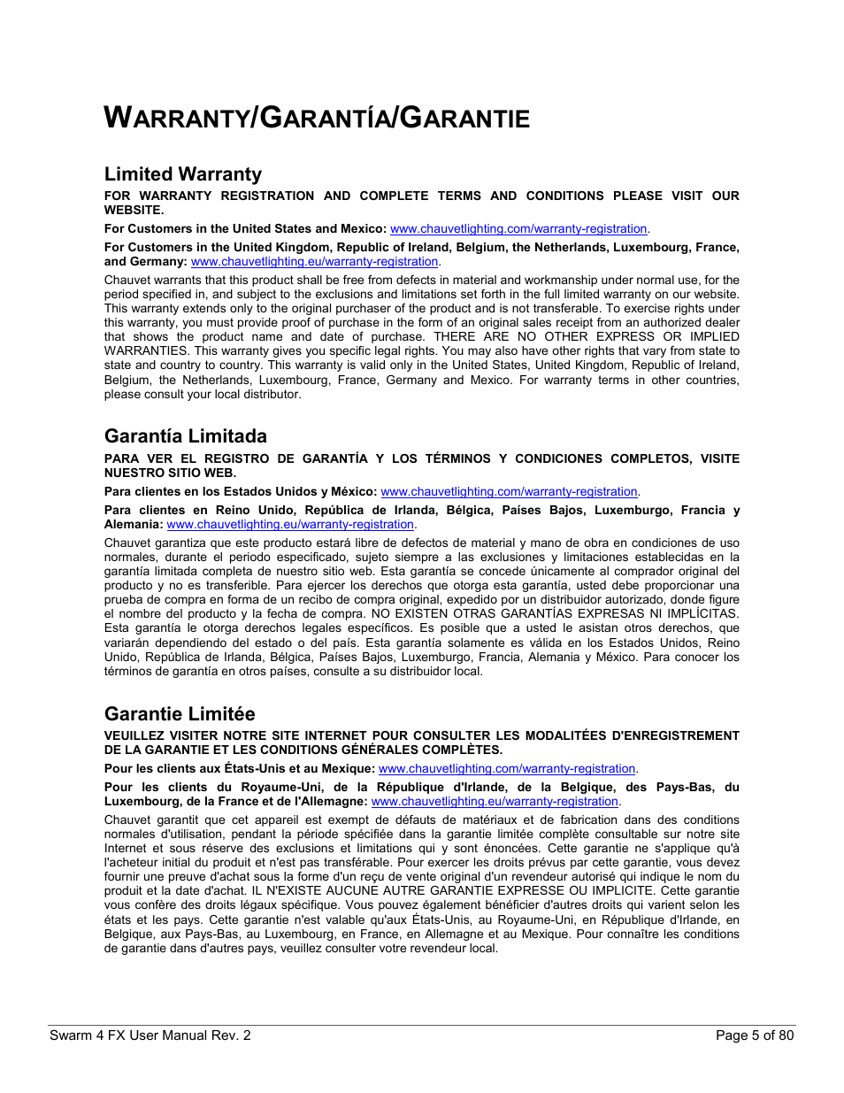 Warranty/garantía/garantie, Limited warranty, Garantía limitada | Garantie limitée, Arranty, Arantía, Arantie | CHAUVET DJ Swarm 4 FX 3-In-1 LED User Manual | Page 5 / 80