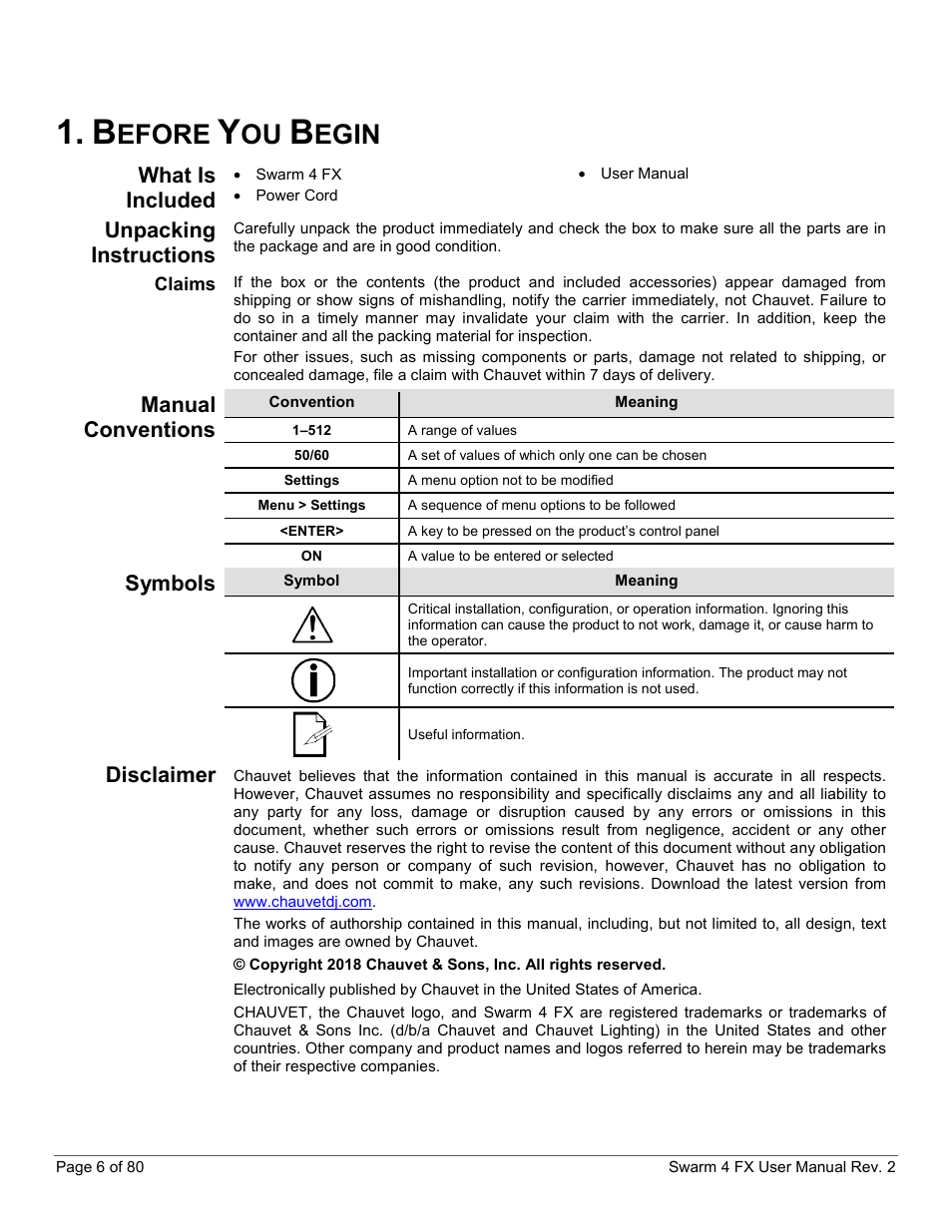 Before you begin, What is included, Unpacking instructions | Claims, Manual conventions, Symbols, Disclaimer, Efore, Egin | CHAUVET DJ Swarm 4 FX 3-In-1 LED User Manual | Page 6 / 80
