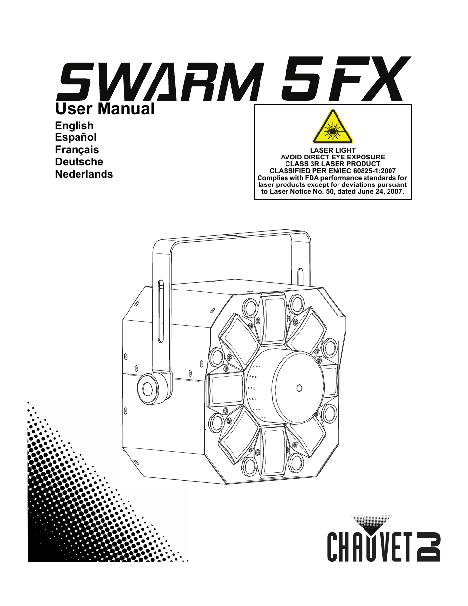 CHAUVET DJ Swarm 5 FX ILS 3-in-1 Multi-Effects with Derby, Lasers, and Strobe User Manual | 84 pages