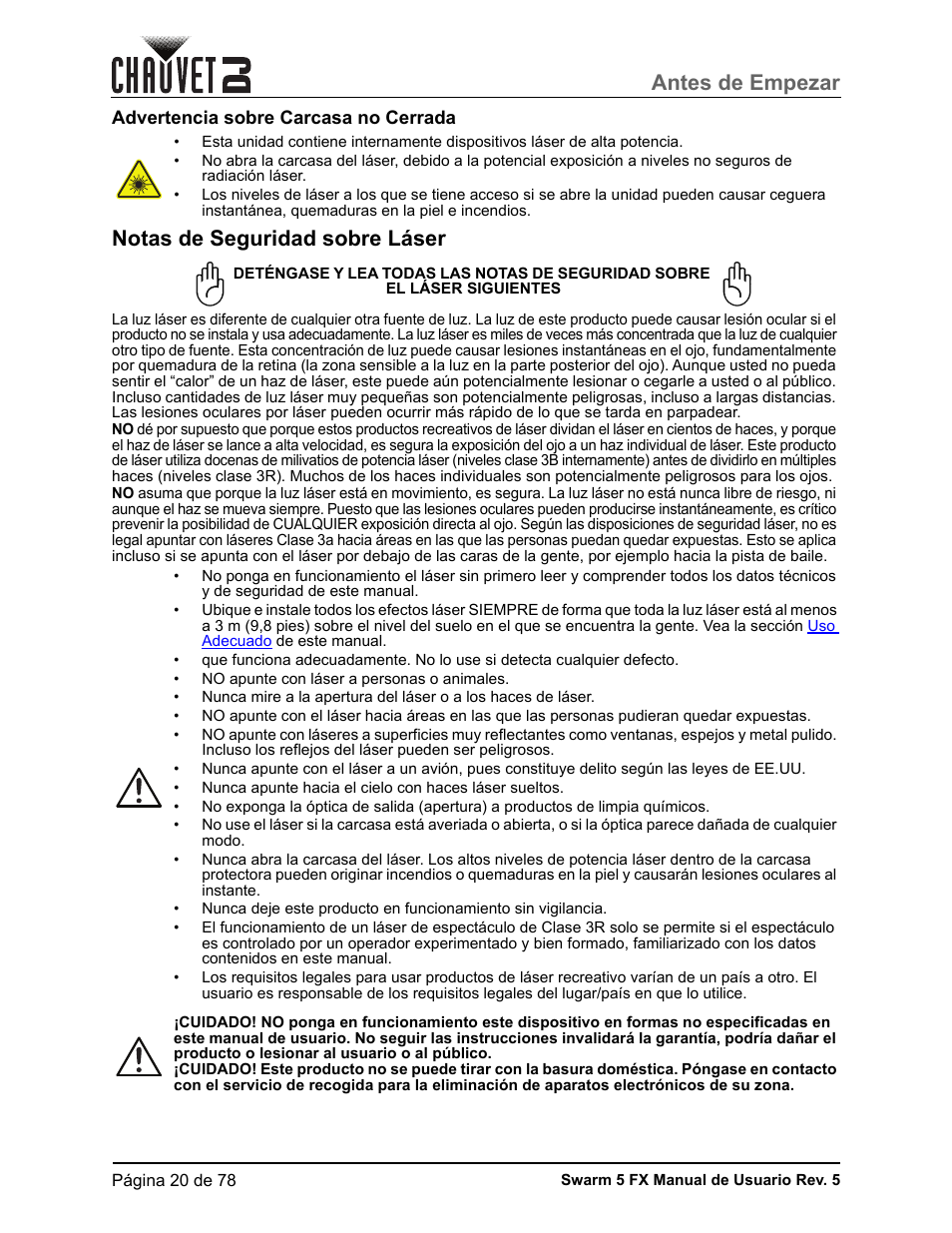 Advertencia sobre carcasa no cerrada, Notas de seguridad sobre láser, Antes de empezar | CHAUVET DJ Swarm 5 FX ILS 3-in-1 Multi-Effects with Derby, Lasers, and Strobe User Manual | Page 26 / 84