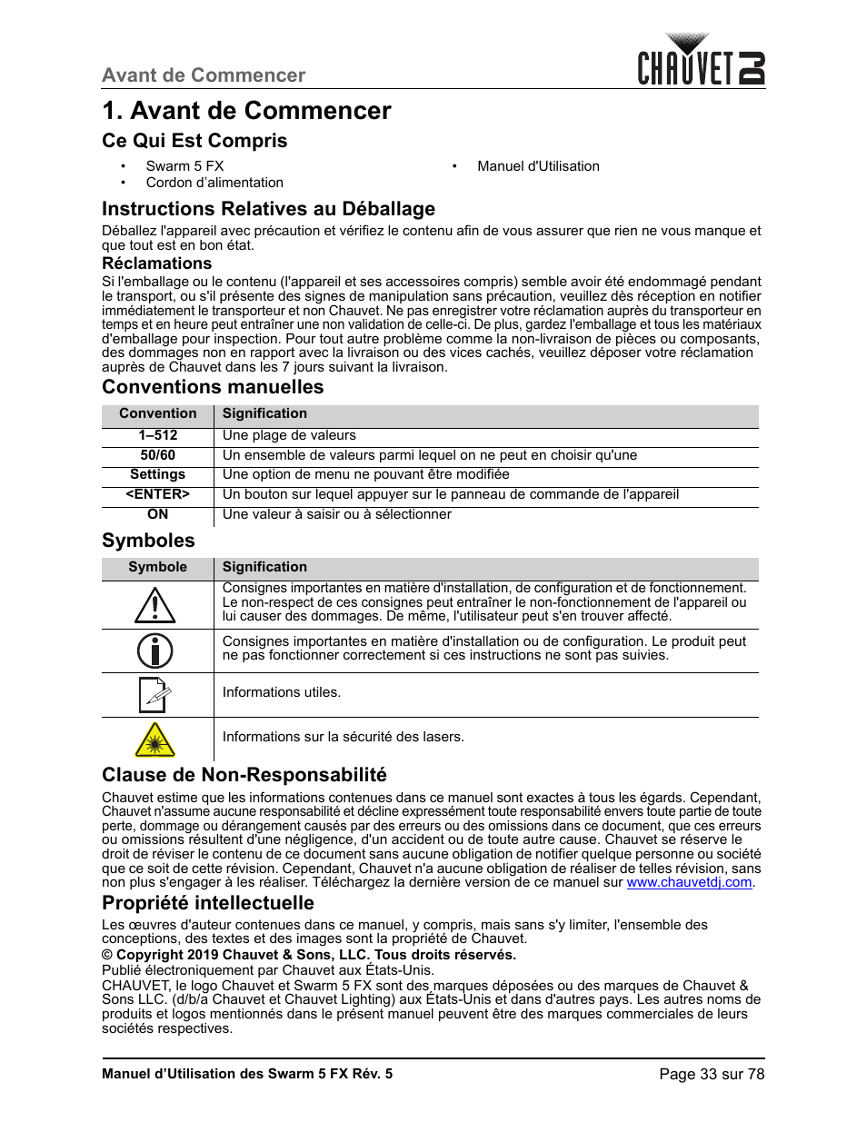 Avant de commencer, Ce qui est compris, Instructions relatives au déballage | Réclamations, Conventions manuelles, Symboles, Clause de non-responsabilité, Propriété intellectuelle | CHAUVET DJ Swarm 5 FX ILS 3-in-1 Multi-Effects with Derby, Lasers, and Strobe User Manual | Page 39 / 84