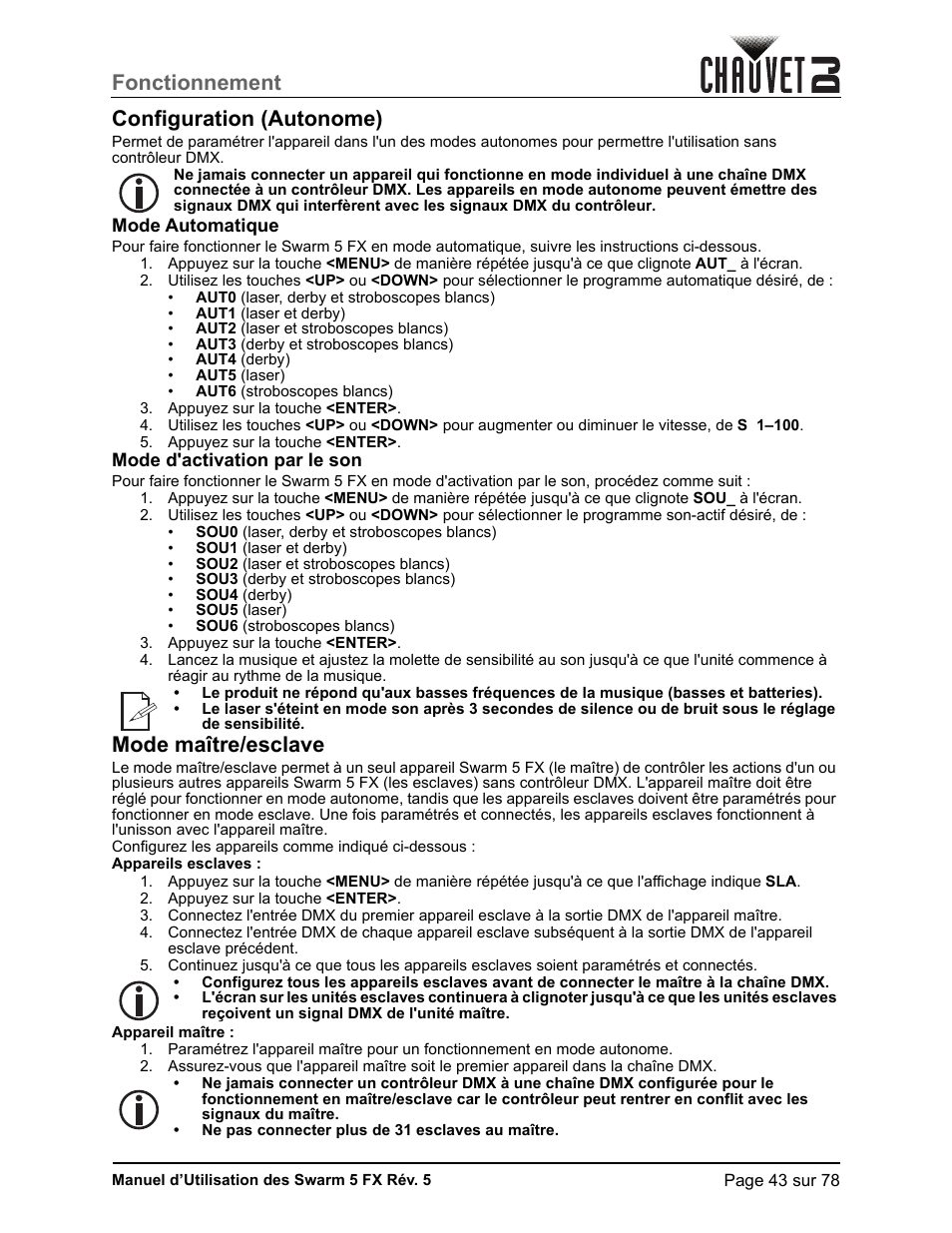 Configuration (autonome), Mode automatique, Mode d'activation par le son | Mode maître/esclave, Fonctionnement configuration (autonome) | CHAUVET DJ Swarm 5 FX ILS 3-in-1 Multi-Effects with Derby, Lasers, and Strobe User Manual | Page 49 / 84