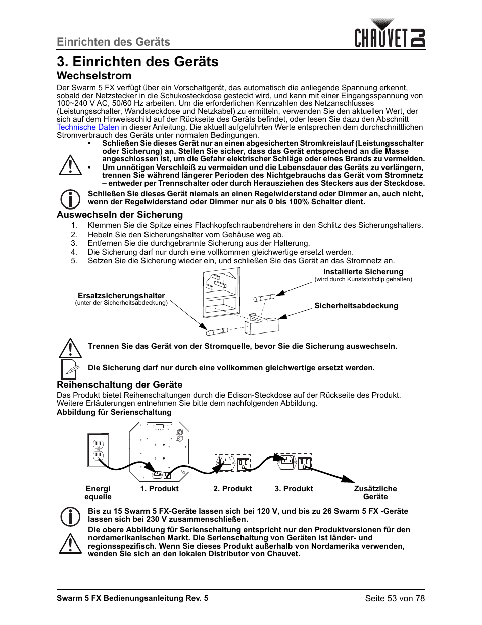 Einrichten des geräts, Wechselstrom, Auswechseln der sicherung | Reihenschaltung der geräte | CHAUVET DJ Swarm 5 FX ILS 3-in-1 Multi-Effects with Derby, Lasers, and Strobe User Manual | Page 59 / 84