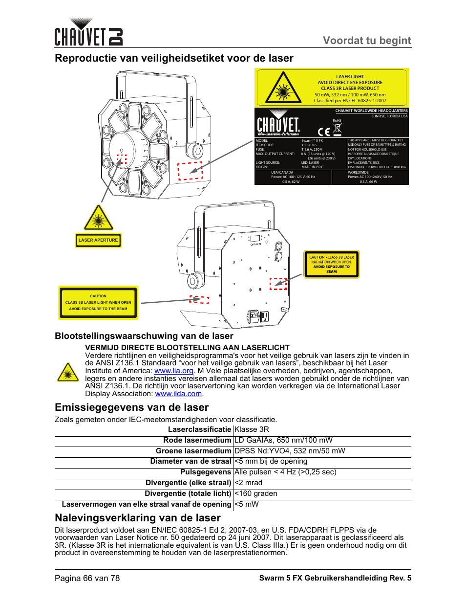 Reproductie van veiligheidsetiket voor de laser, Blootstellingswaarschuwing van de laser, Emissiegegevens van de laser | Nalevingsverklaring van de laser, Voordat tu begint, Pagina 66 van 78 | CHAUVET DJ Swarm 5 FX ILS 3-in-1 Multi-Effects with Derby, Lasers, and Strobe User Manual | Page 72 / 84