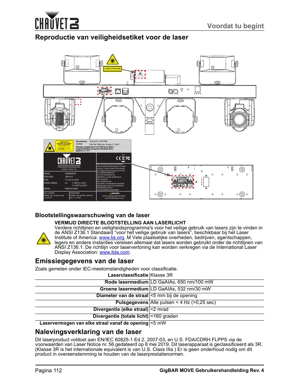 Reproductie van veiligheidsetiket voor de laser, Blootstellingswaarschuwing van de laser, Emissiegegevens van de laser | Nalevingsverklaring van de laser, Voordat tu begint, Pagina 112, Gigbar move gebruikershandleiding rev. 4 | CHAUVET DJ GigBAR Move 5-in-1 Lighting System with Moving Heads, Pars, Derbys, Strobe, and Laser Effects (Black) User Manual | Page 118 / 139