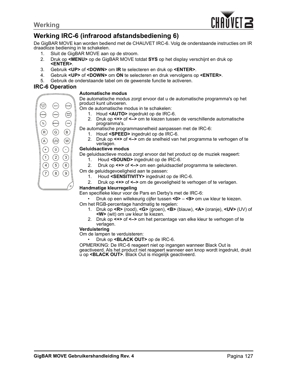 Werking irc-6 (infrarood afstandsbediening 6), Irc-6 operation, Handmatige kleurregeling | CHAUVET DJ GigBAR Move 5-in-1 Lighting System with Moving Heads, Pars, Derbys, Strobe, and Laser Effects (Black) User Manual | Page 133 / 139