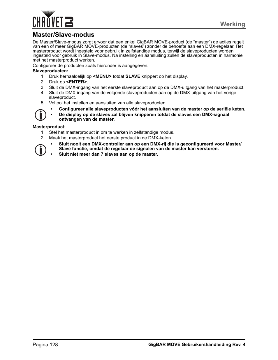 Master/slave-modus, Werking | CHAUVET DJ GigBAR Move 5-in-1 Lighting System with Moving Heads, Pars, Derbys, Strobe, and Laser Effects (Black) User Manual | Page 134 / 139