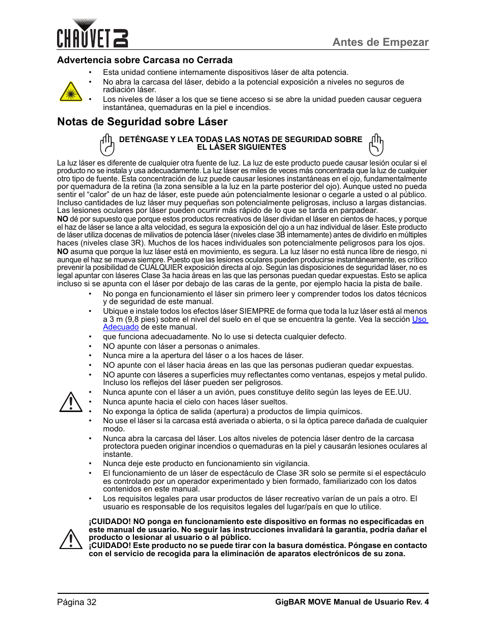 Advertencia sobre carcasa no cerrada, Notas de seguridad sobre láser, Antes de empezar | CHAUVET DJ GigBAR Move 5-in-1 Lighting System with Moving Heads, Pars, Derbys, Strobe, and Laser Effects (Black) User Manual | Page 38 / 139