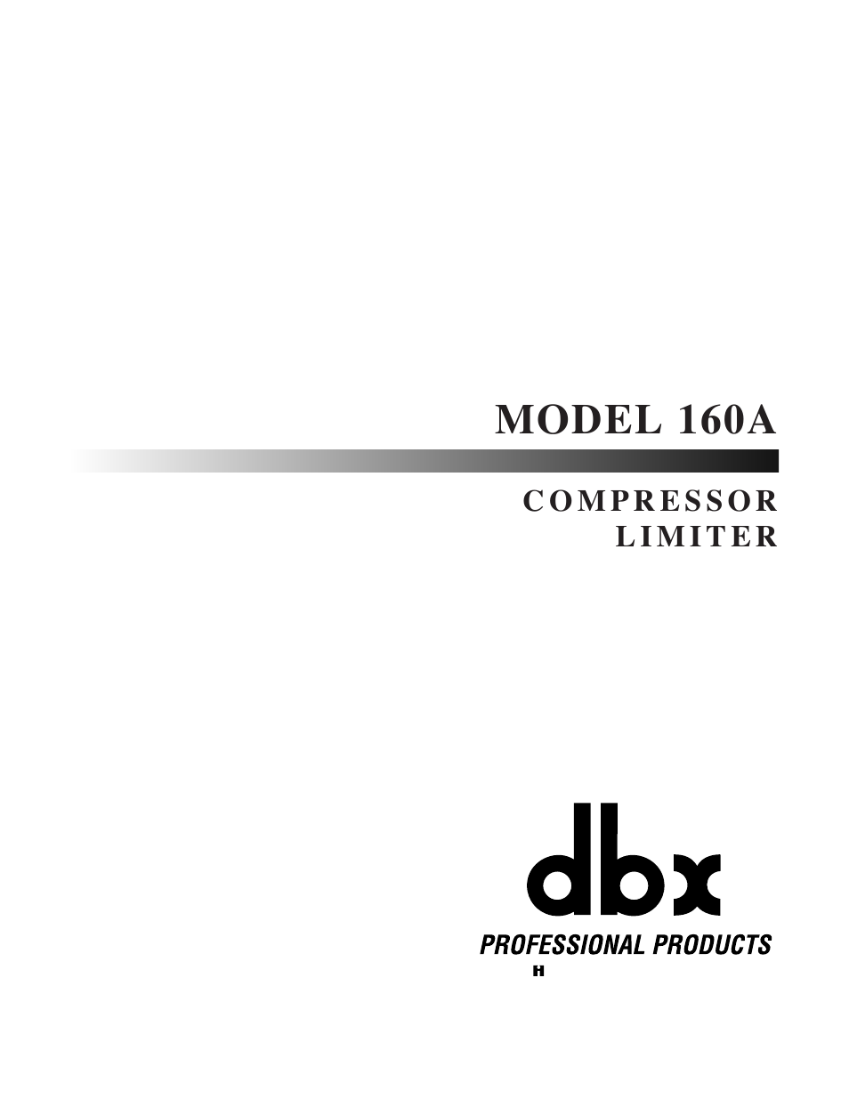 dbx Pro 160A User Manual | 20 pages