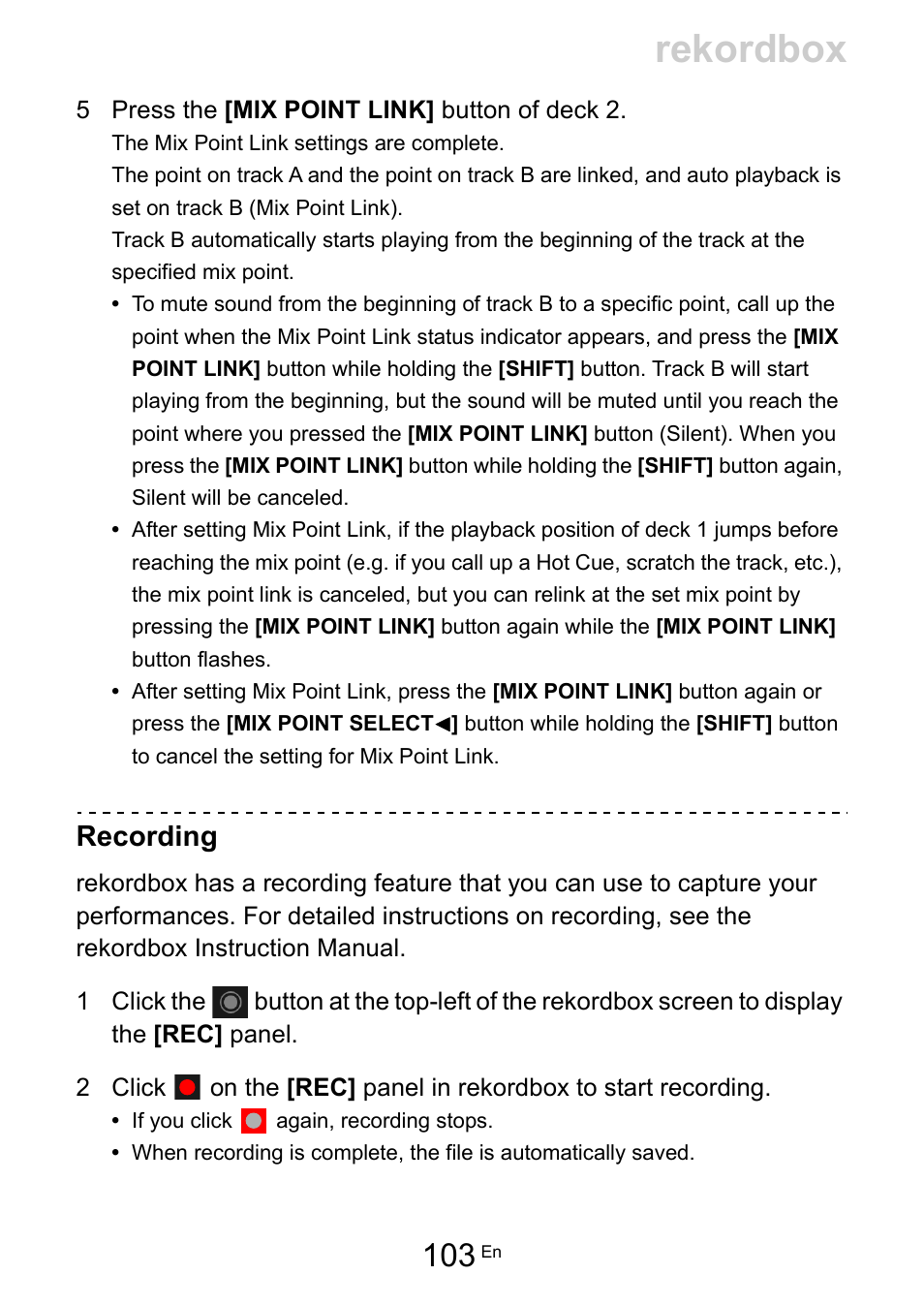 Rekordbox, Recording | Pioneer Dj DDJ-FLX10 4-Channel DJ Controller for rekordbox and Serato DJ Pro (Black) User Manual | Page 103 / 183
