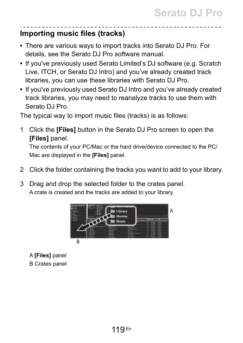 Serato dj pro, Importing music files (tracks) | Pioneer Dj DDJ-FLX10 4-Channel DJ Controller for rekordbox and Serato DJ Pro (Black) User Manual | Page 119 / 183