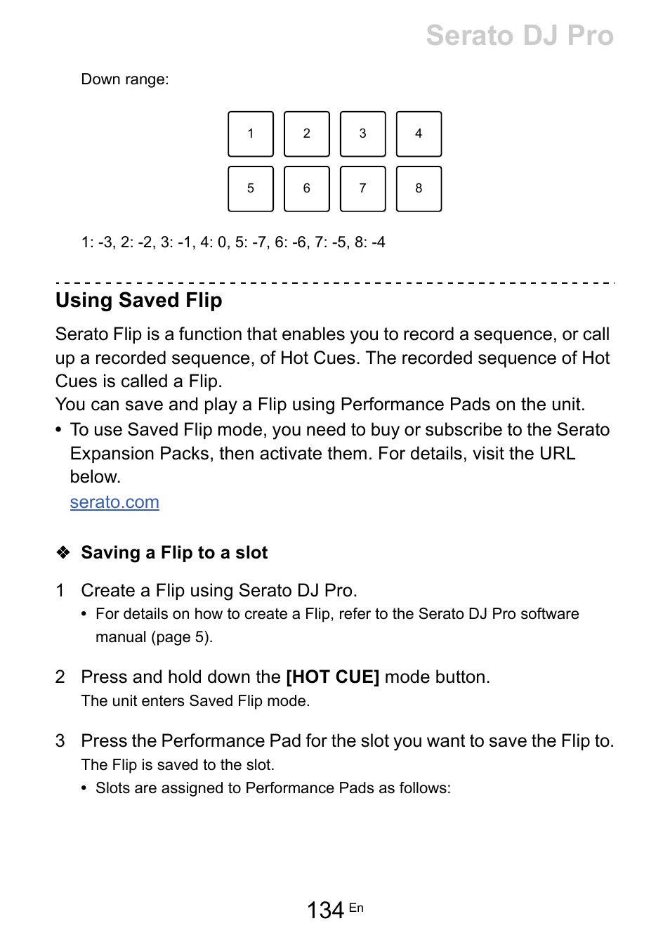 Serato dj pro, Using saved flip | Pioneer Dj DDJ-FLX10 4-Channel DJ Controller for rekordbox and Serato DJ Pro (Black) User Manual | Page 134 / 183