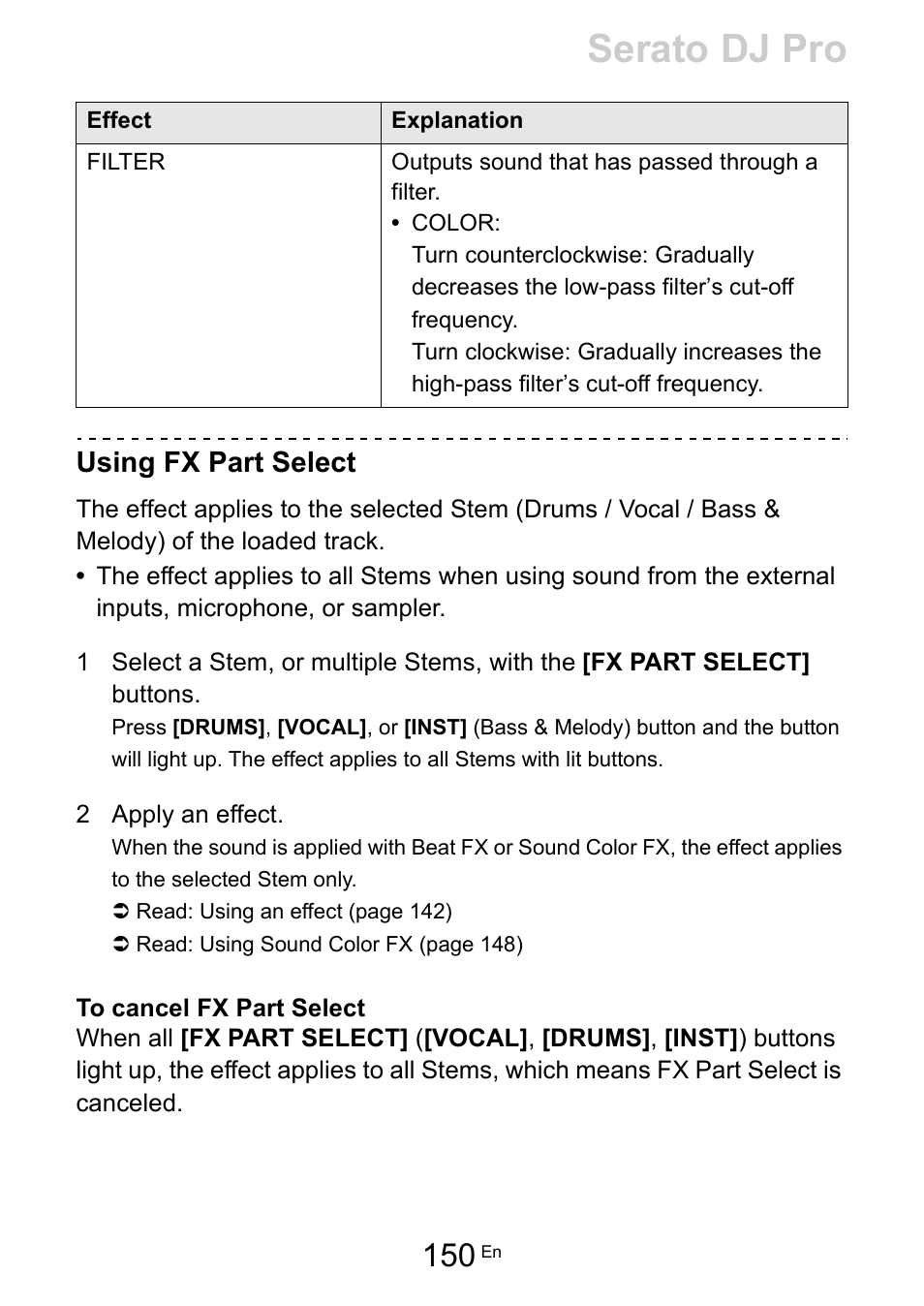 Serato dj pro, Using fx part select | Pioneer Dj DDJ-FLX10 4-Channel DJ Controller for rekordbox and Serato DJ Pro (Black) User Manual | Page 150 / 183