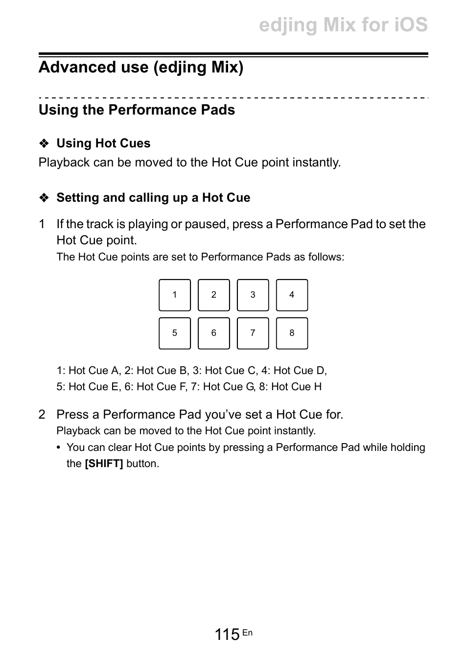 Advanced use (edjing mix), Edjing mix for ios, Using the performance pads | Pioneer Dj DDJ-200 SmDJ Controller for WeDJ and rekordbox User Manual | Page 115 / 181