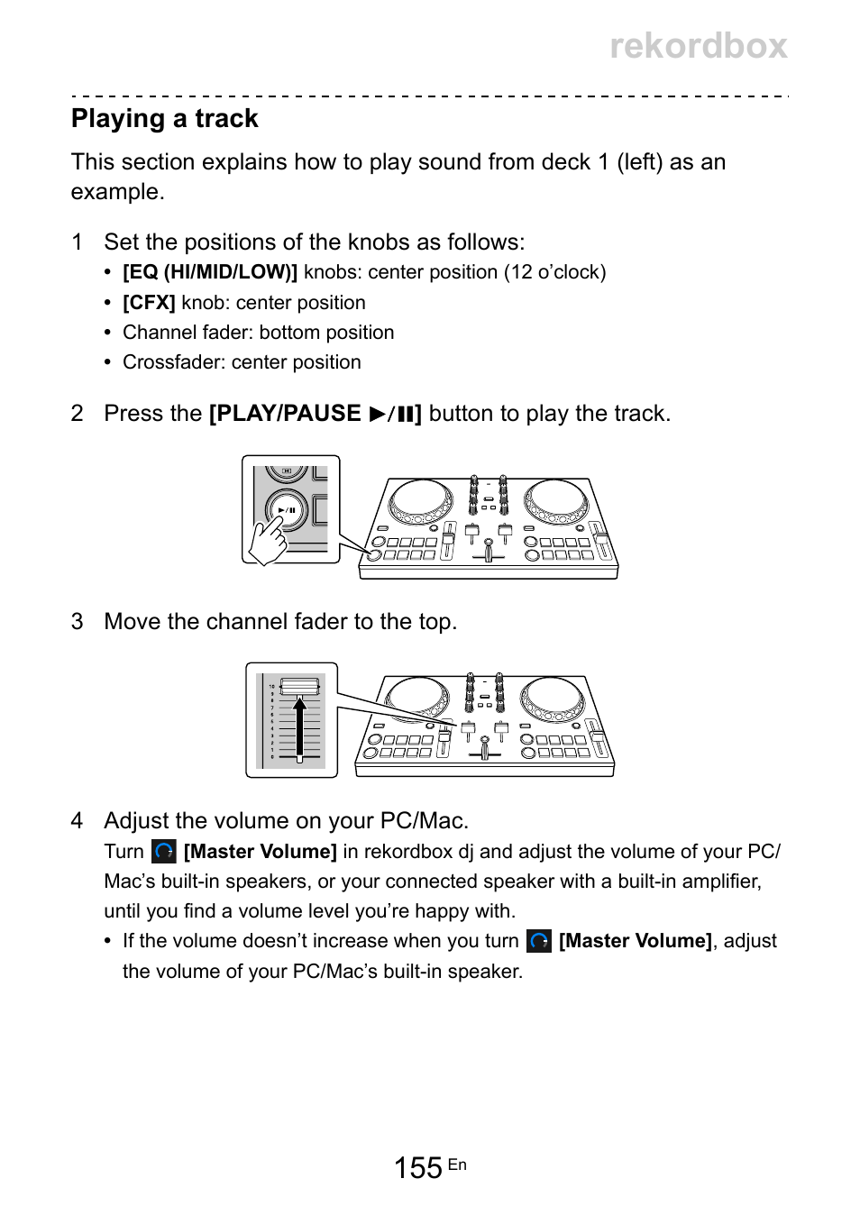 Rekordbox, Playing a track | Pioneer Dj DDJ-200 SmDJ Controller for WeDJ and rekordbox User Manual | Page 155 / 181