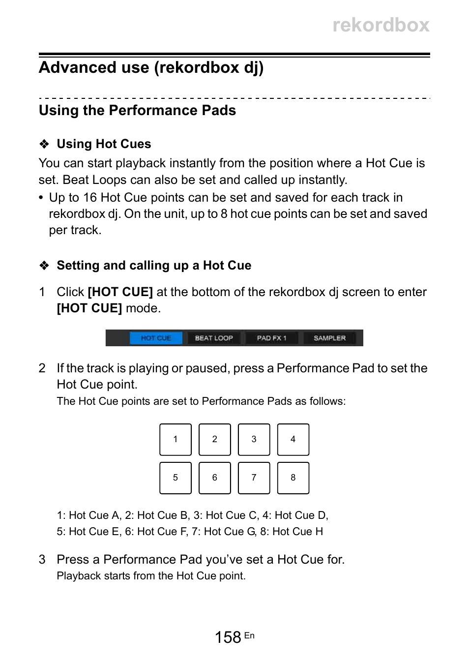 Advanced use (rekordbox dj), Rekordbox, Using the performance pads | Pioneer Dj DDJ-200 SmDJ Controller for WeDJ and rekordbox User Manual | Page 158 / 181