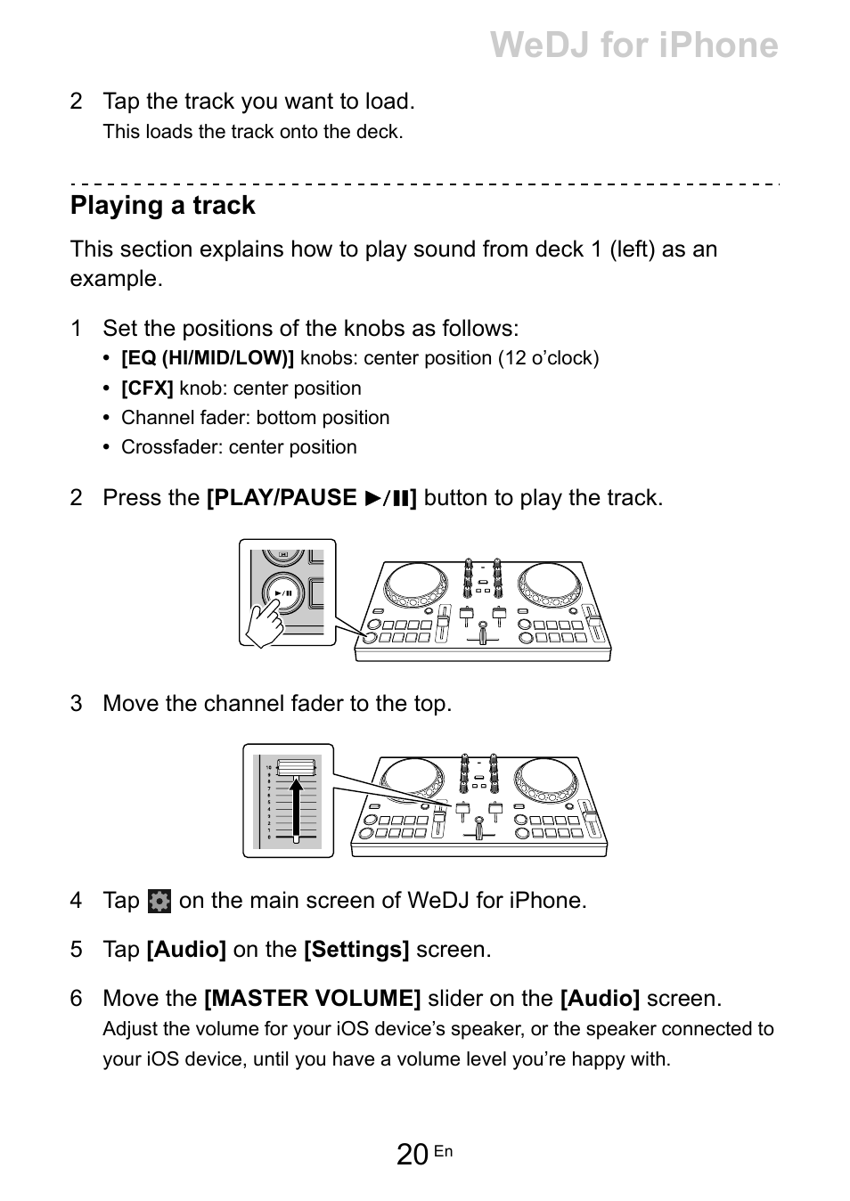 Wedj for iphone, Playing a track | Pioneer Dj DDJ-200 SmDJ Controller for WeDJ and rekordbox User Manual | Page 20 / 181