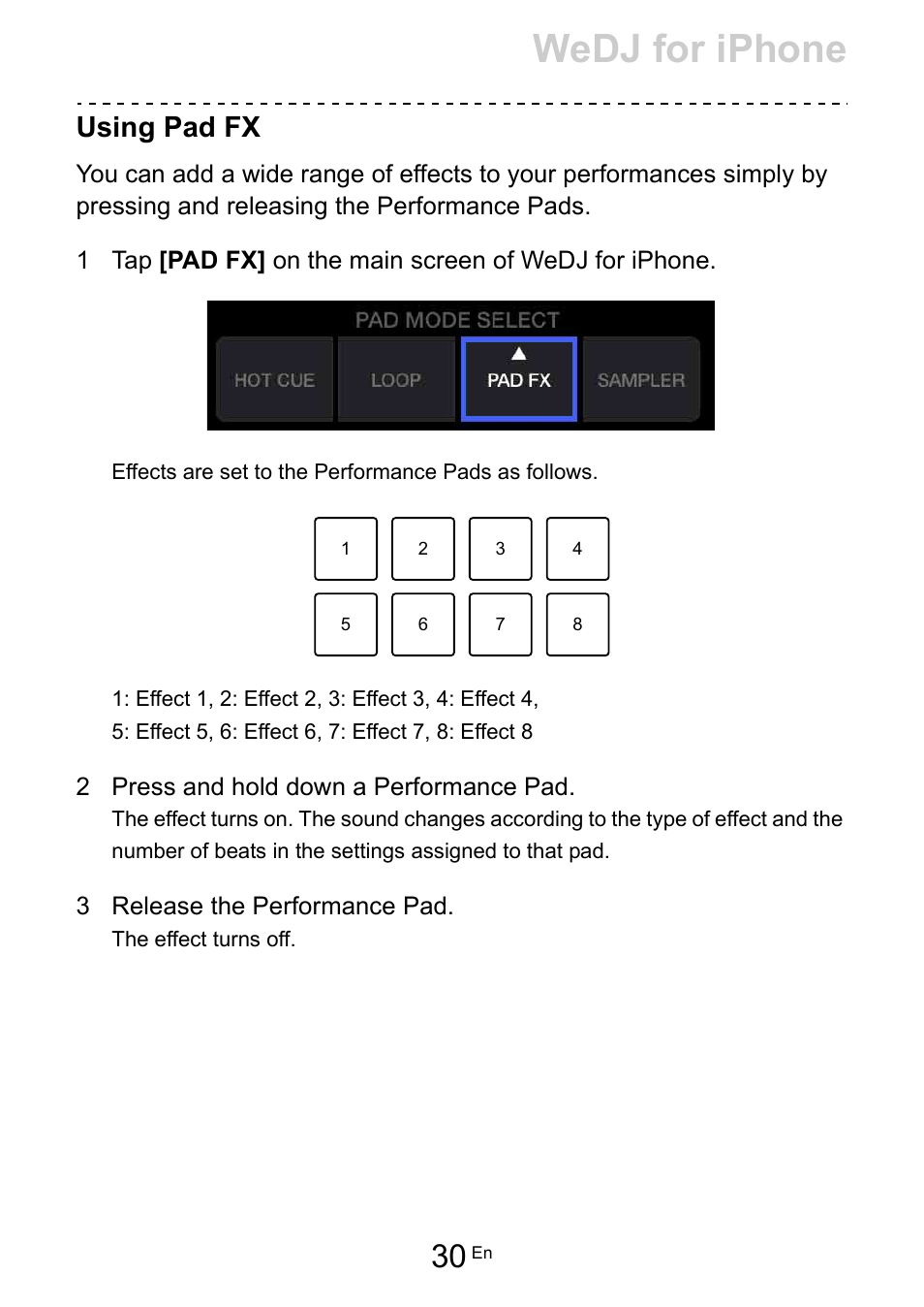 Wedj for iphone, Using pad fx | Pioneer Dj DDJ-200 SmDJ Controller for WeDJ and rekordbox User Manual | Page 30 / 181