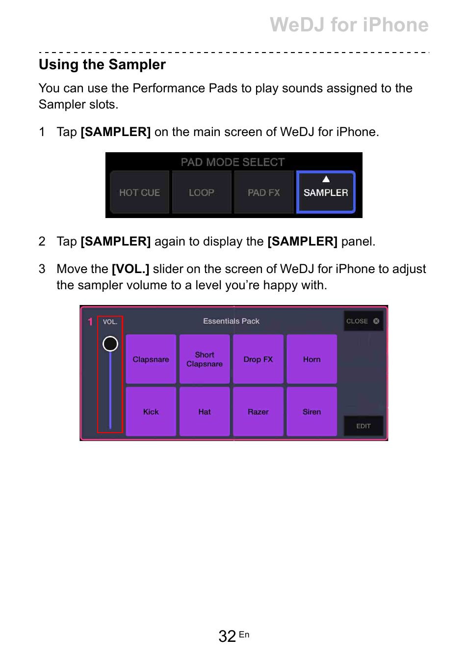 Wedj for iphone | Pioneer Dj DDJ-200 SmDJ Controller for WeDJ and rekordbox User Manual | Page 32 / 181