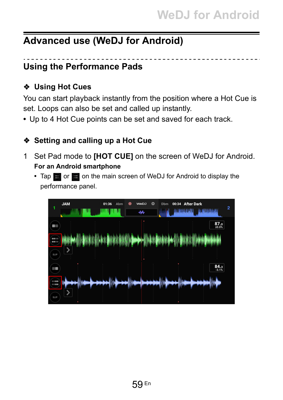 Advanced use (wedj for android), Wedj for android | Pioneer Dj DDJ-200 SmDJ Controller for WeDJ and rekordbox User Manual | Page 59 / 181