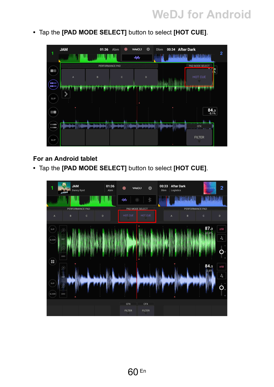 Wedj for android | Pioneer Dj DDJ-200 SmDJ Controller for WeDJ and rekordbox User Manual | Page 60 / 181