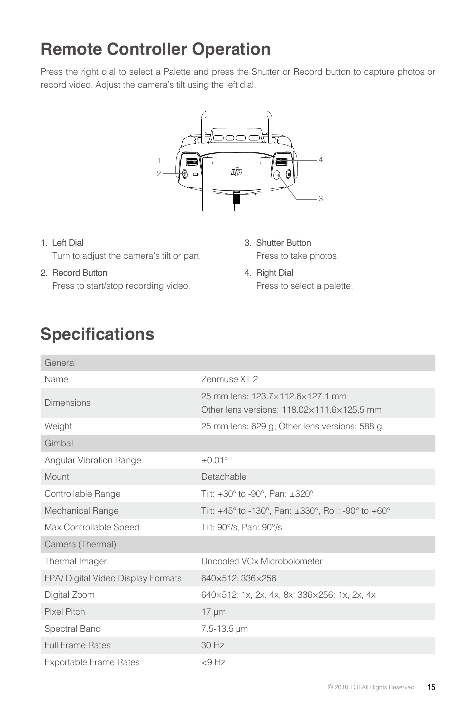 Remote controller operation, Specifications | DJI Zenmuse XT2 Dual 4K/Drone Thermal Camera (19mm, 9 Hz, 336 x 256) User Manual | Page 15 / 18