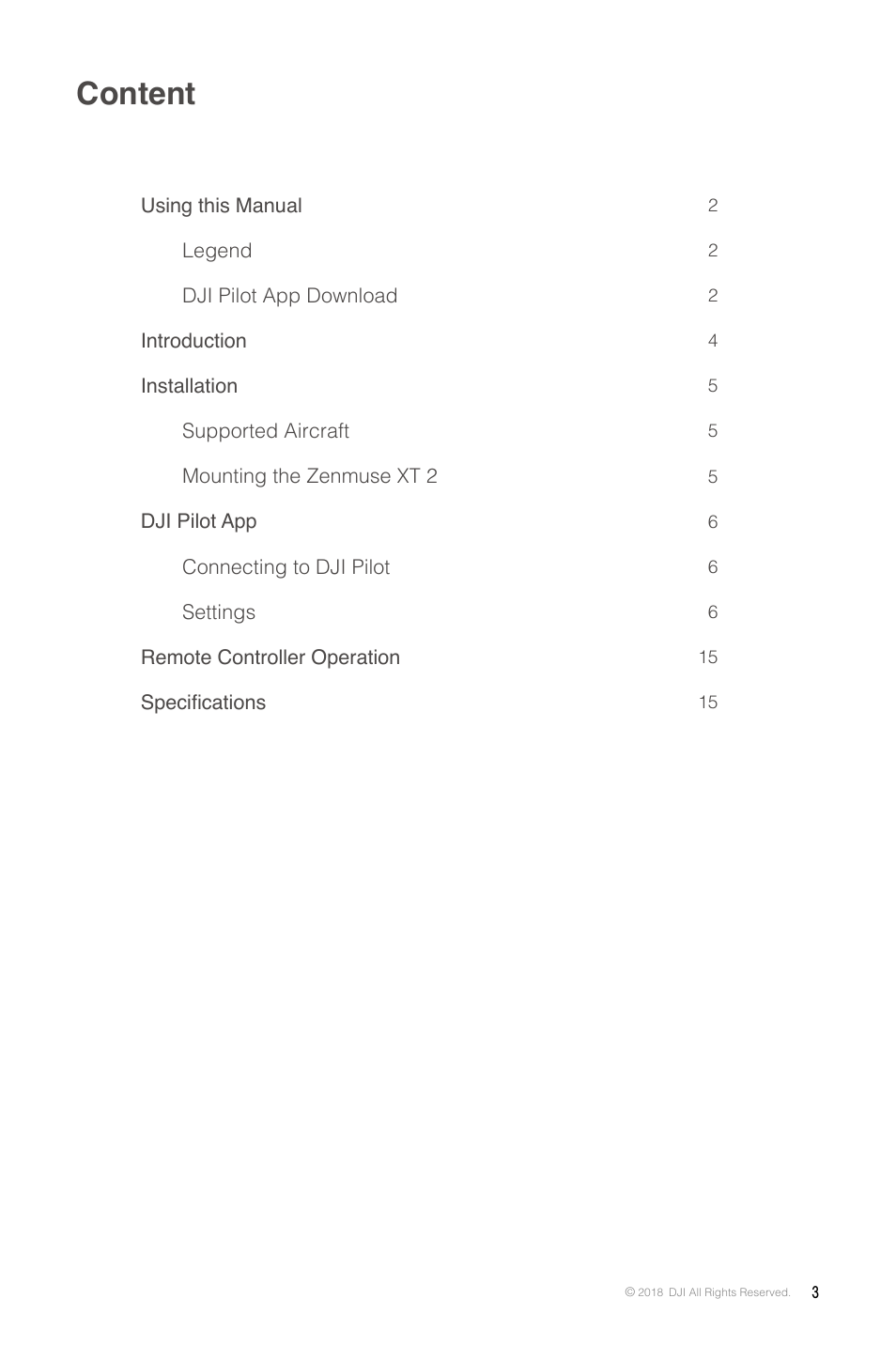 Content | DJI Zenmuse XT2 Dual 4K/Drone Thermal Camera (19mm, 9 Hz, 336 x 256) User Manual | Page 3 / 18