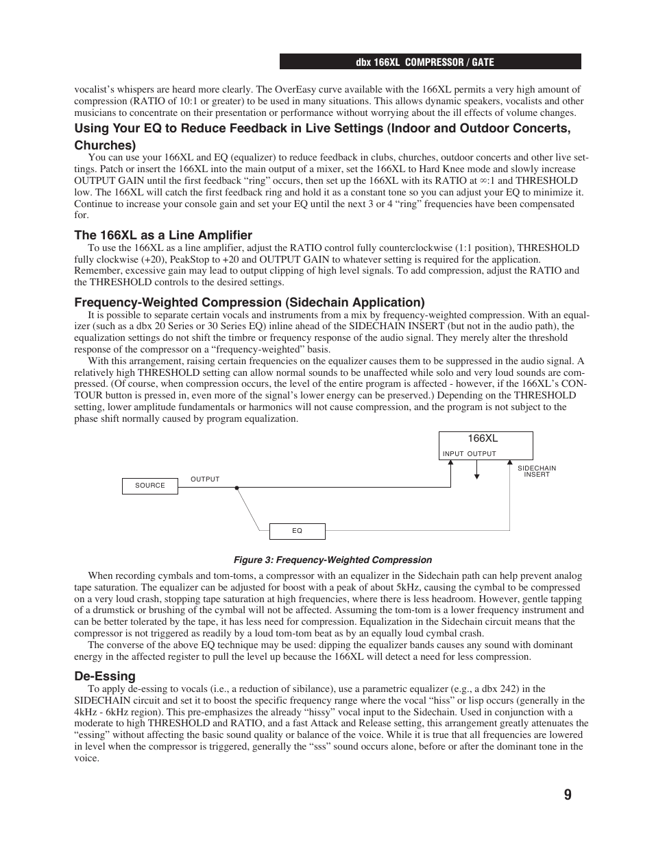 The 166xl as a line amplifier, De-essing | dbx Pro 166XL User Manual | Page 11 / 60