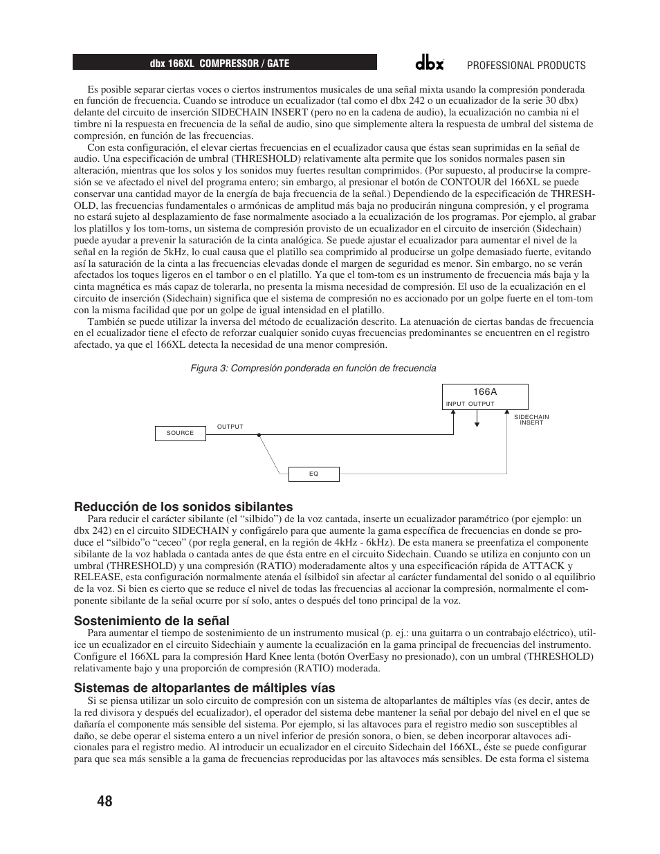 Reducción de los sonidos sibilantes, Sostenimiento de la señal, Sistemas de altoparlantes de máltiples vías | dbx Pro 166XL User Manual | Page 50 / 60