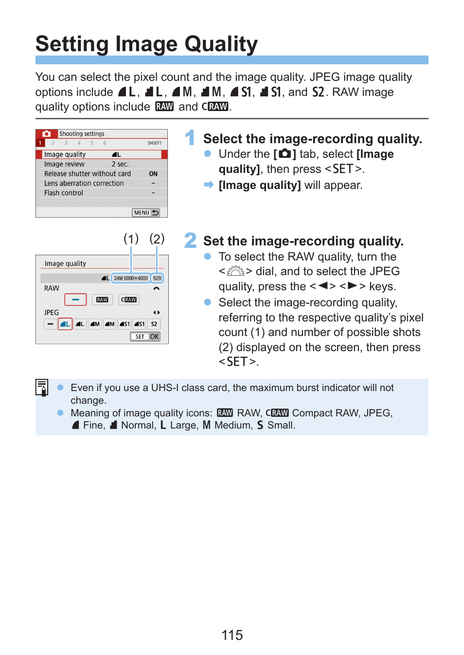 Setting image quality | Canon EOS Rebel SL3 DSLR Camera with 18-55mm Lens (Black) User Manual | Page 115 / 493