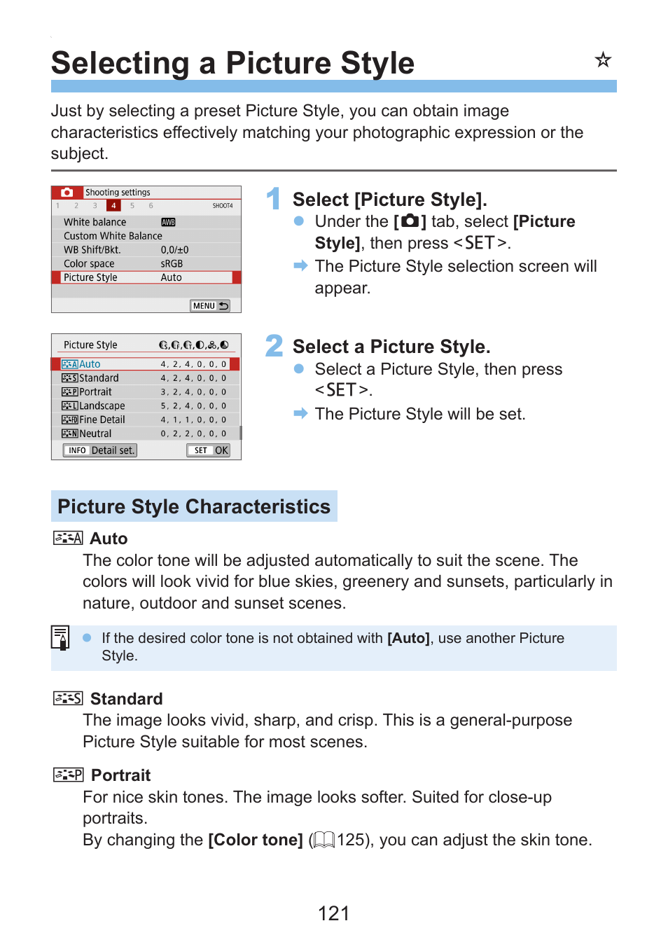 Picture style, Selecting a picture style, Then shoot again | Picture style characteristics | Canon EOS Rebel SL3 DSLR Camera with 18-55mm Lens (Black) User Manual | Page 121 / 493