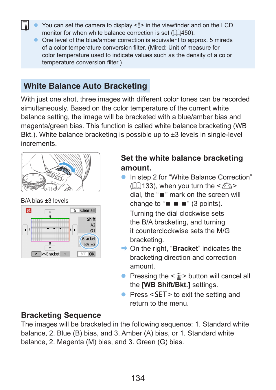 White balance auto bracketing | Canon EOS Rebel SL3 DSLR Camera with 18-55mm Lens (Black) User Manual | Page 134 / 493