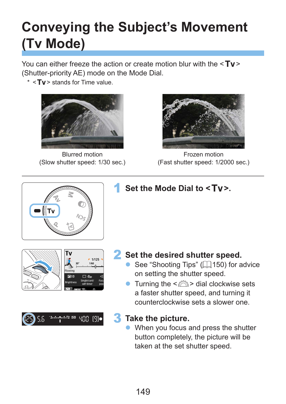 Conveying the subject’s movement (tv mode) | Canon EOS Rebel SL3 DSLR Camera with 18-55mm Lens (Black) User Manual | Page 149 / 493
