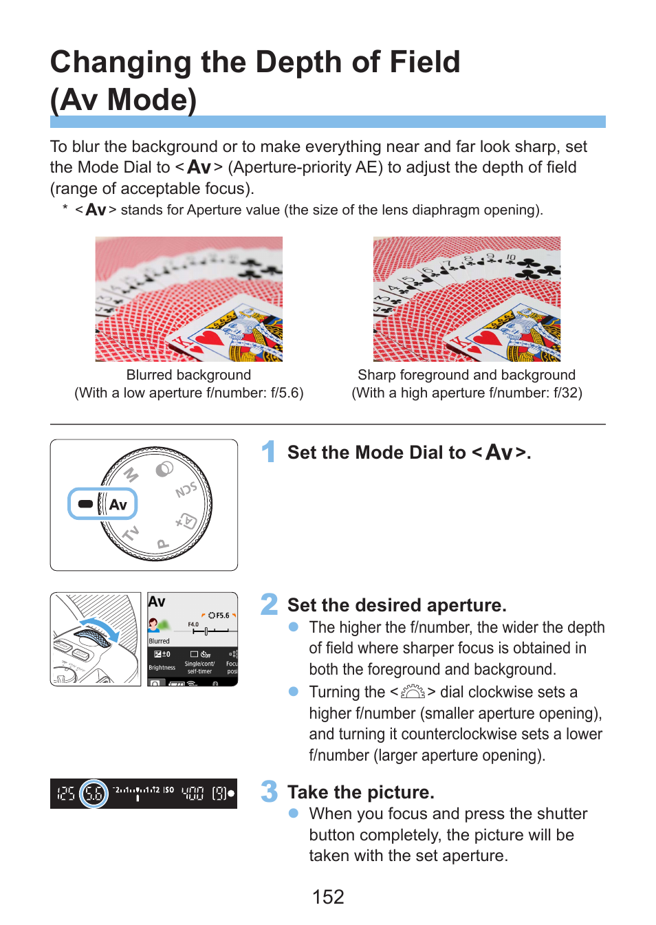 Changing the depth of field (av mode) | Canon EOS Rebel SL3 DSLR Camera with 18-55mm Lens (Black) User Manual | Page 152 / 493