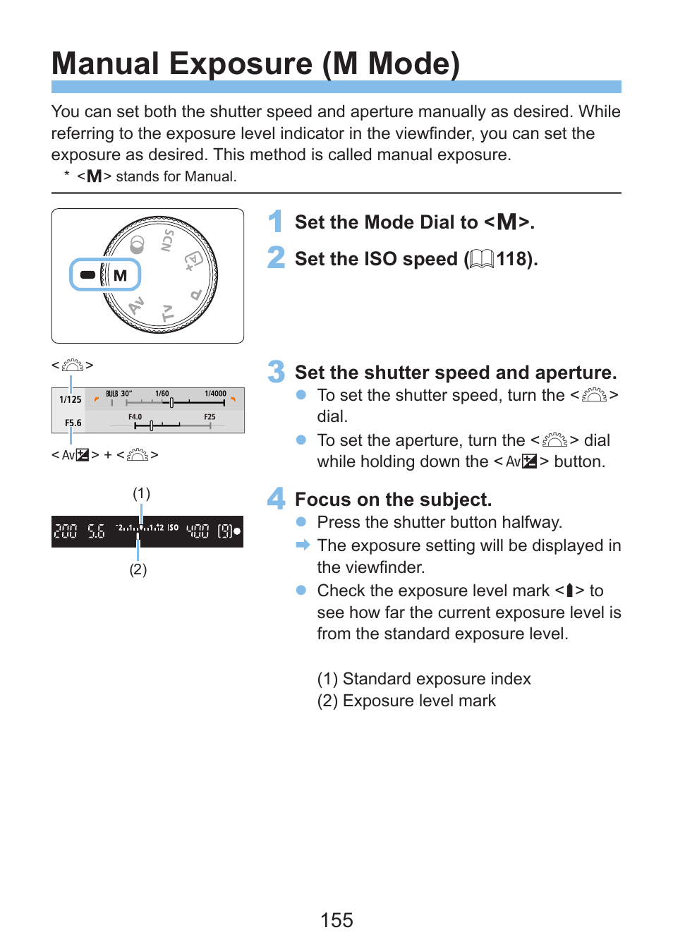 Manual exposure (m mode) | Canon EOS Rebel SL3 DSLR Camera with 18-55mm Lens (Black) User Manual | Page 155 / 493