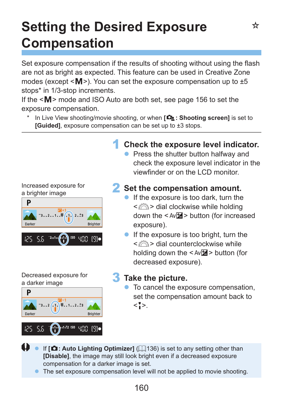 Setting the desired exposure compensation, 160) as follows, If exposure compensation | 160) was applied in | Canon EOS Rebel SL3 DSLR Camera with 18-55mm Lens (Black) User Manual | Page 160 / 493