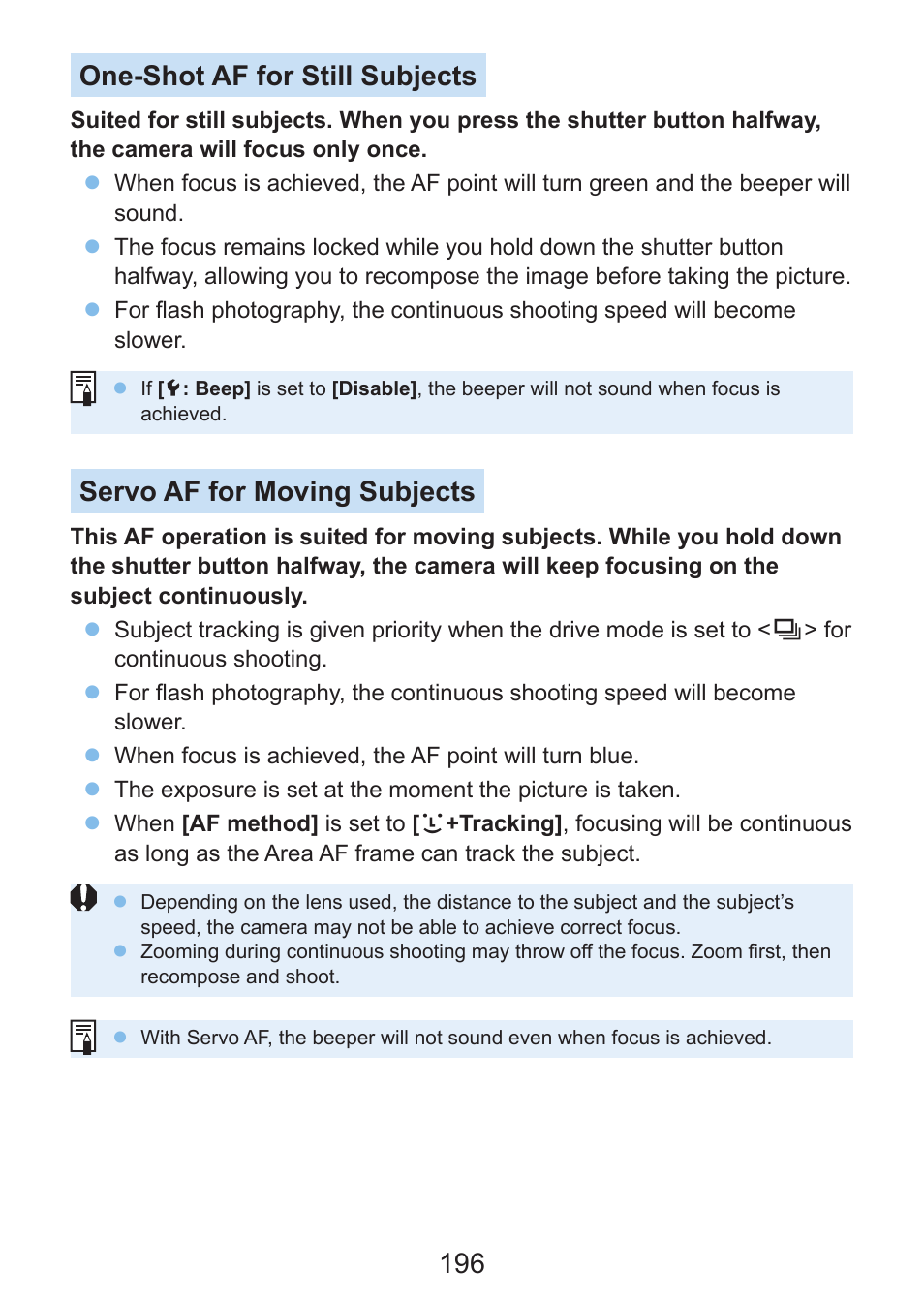 196 one-shot af for still subjects, Servo af for moving subjects | Canon EOS Rebel SL3 DSLR Camera with 18-55mm Lens (Black) User Manual | Page 196 / 493