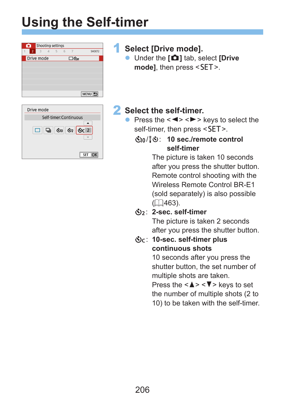 Using the self-timer, 206) set, the | Canon EOS Rebel SL3 DSLR Camera with 18-55mm Lens (Black) User Manual | Page 206 / 493