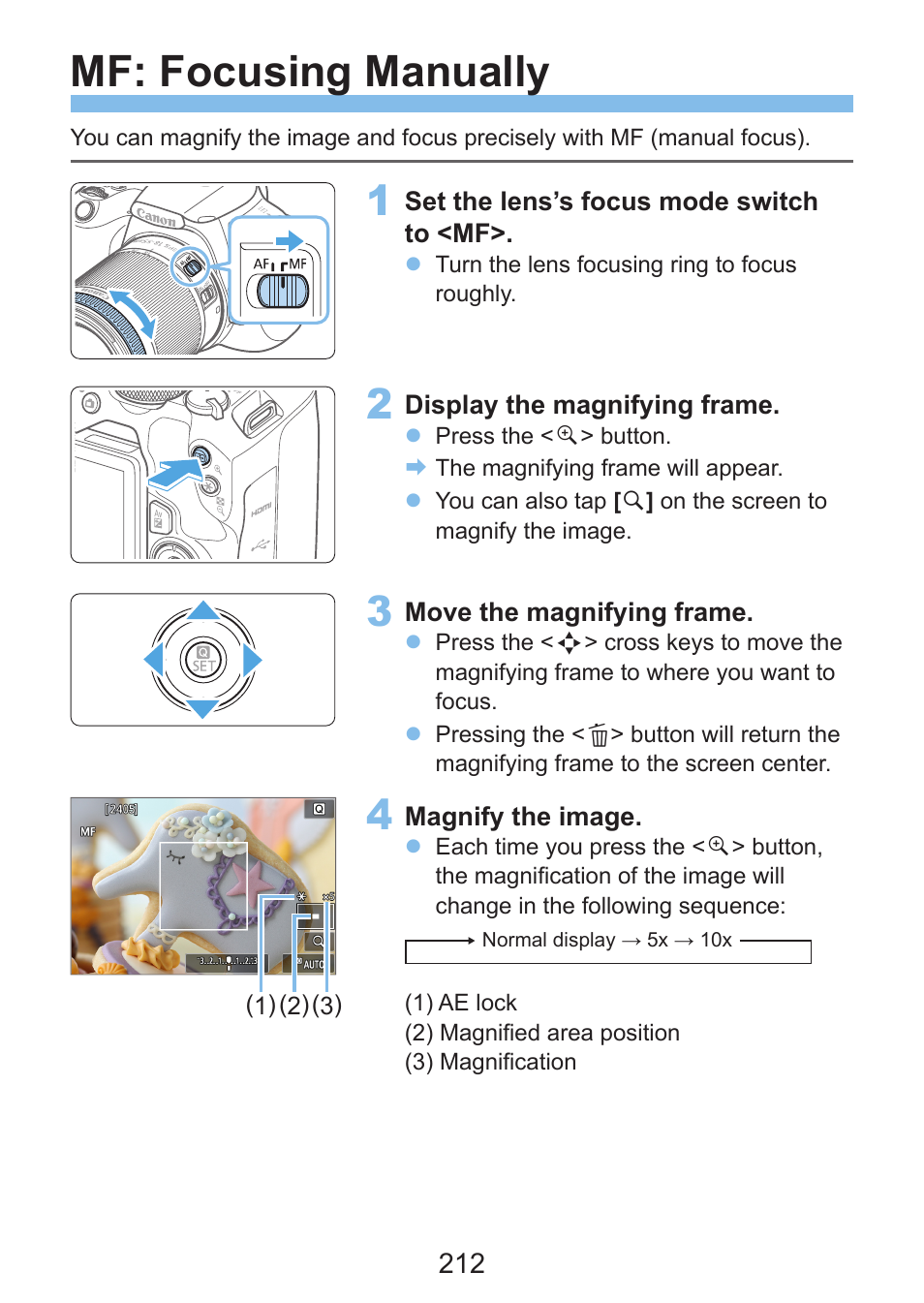 Mf: focusing manually, Magnify the image, and focus manually | Canon EOS Rebel SL3 DSLR Camera with 18-55mm Lens (Black) User Manual | Page 212 / 493