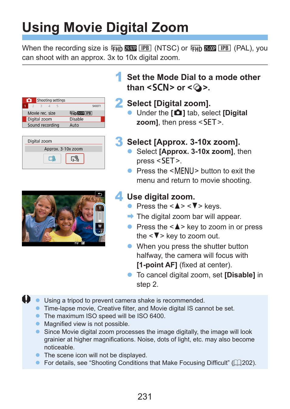 Using movie digital zoom | Canon EOS Rebel SL3 DSLR Camera with 18-55mm Lens (Black) User Manual | Page 231 / 493