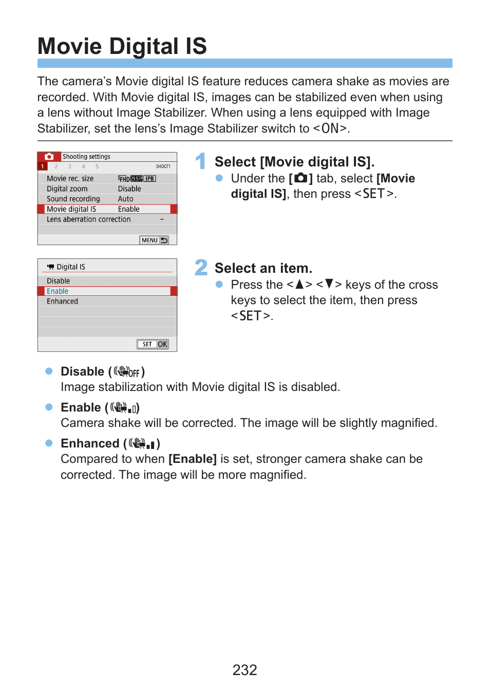 Movie digital is | Canon EOS Rebel SL3 DSLR Camera with 18-55mm Lens (Black) User Manual | Page 232 / 493