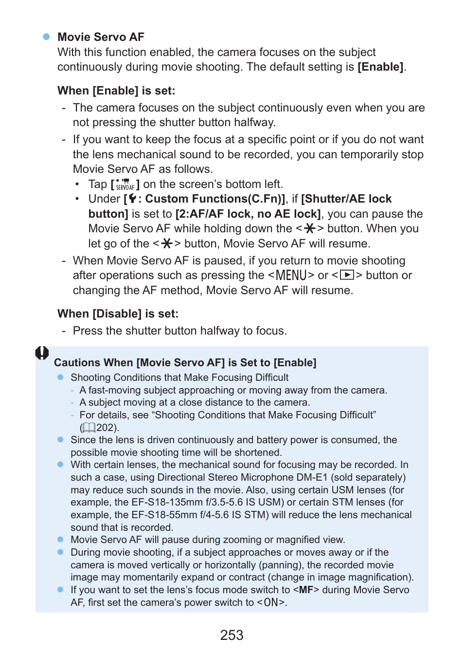 253) will not function | Canon EOS Rebel SL3 DSLR Camera with 18-55mm Lens (Black) User Manual | Page 253 / 493