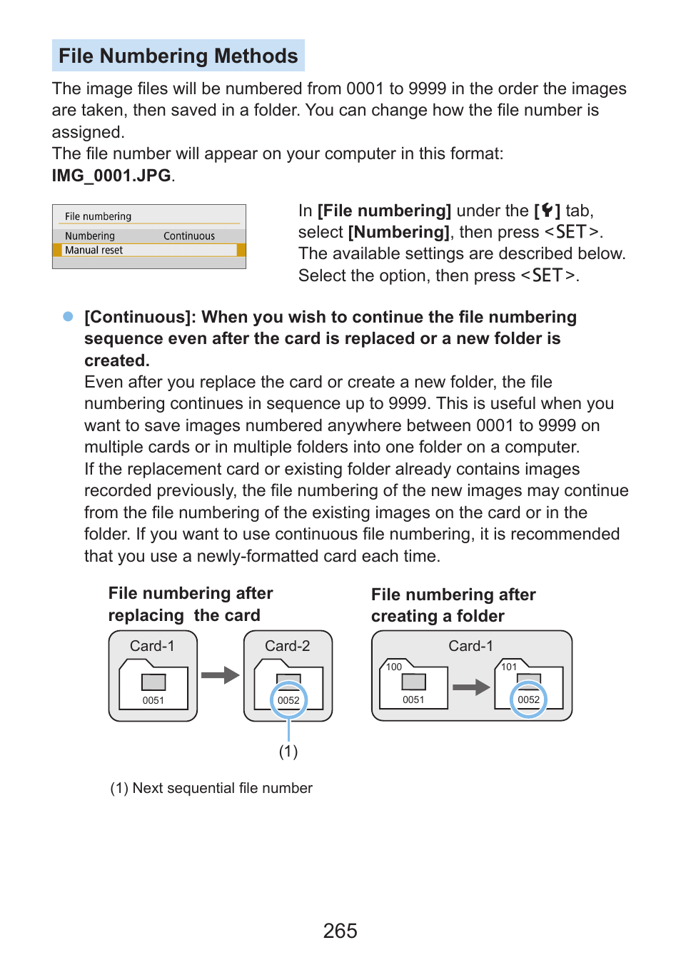 Start from 0001, File numbering methods, 265 file numbering methods | Canon EOS Rebel SL3 DSLR Camera with 18-55mm Lens (Black) User Manual | Page 265 / 493