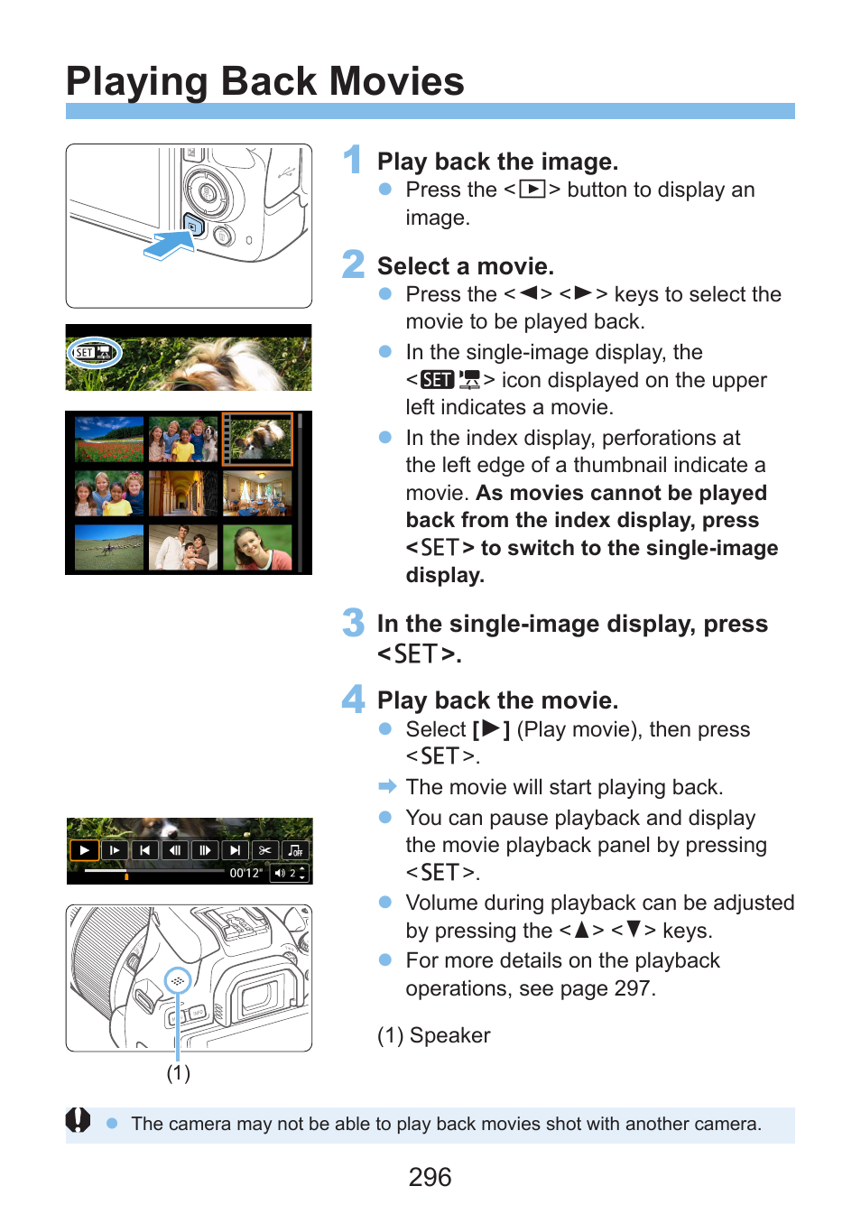 Movie playback, Playing back movies | Canon EOS Rebel SL3 DSLR Camera with 18-55mm Lens (Black) User Manual | Page 296 / 493