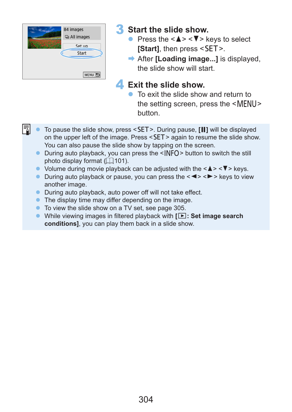Start the slide show, Exit the slide show | Canon EOS Rebel SL3 DSLR Camera with 18-55mm Lens (Black) User Manual | Page 304 / 493