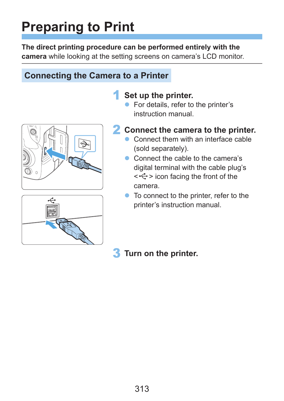 Preparing to print | Canon EOS Rebel SL3 DSLR Camera with 18-55mm Lens (Black) User Manual | Page 313 / 493