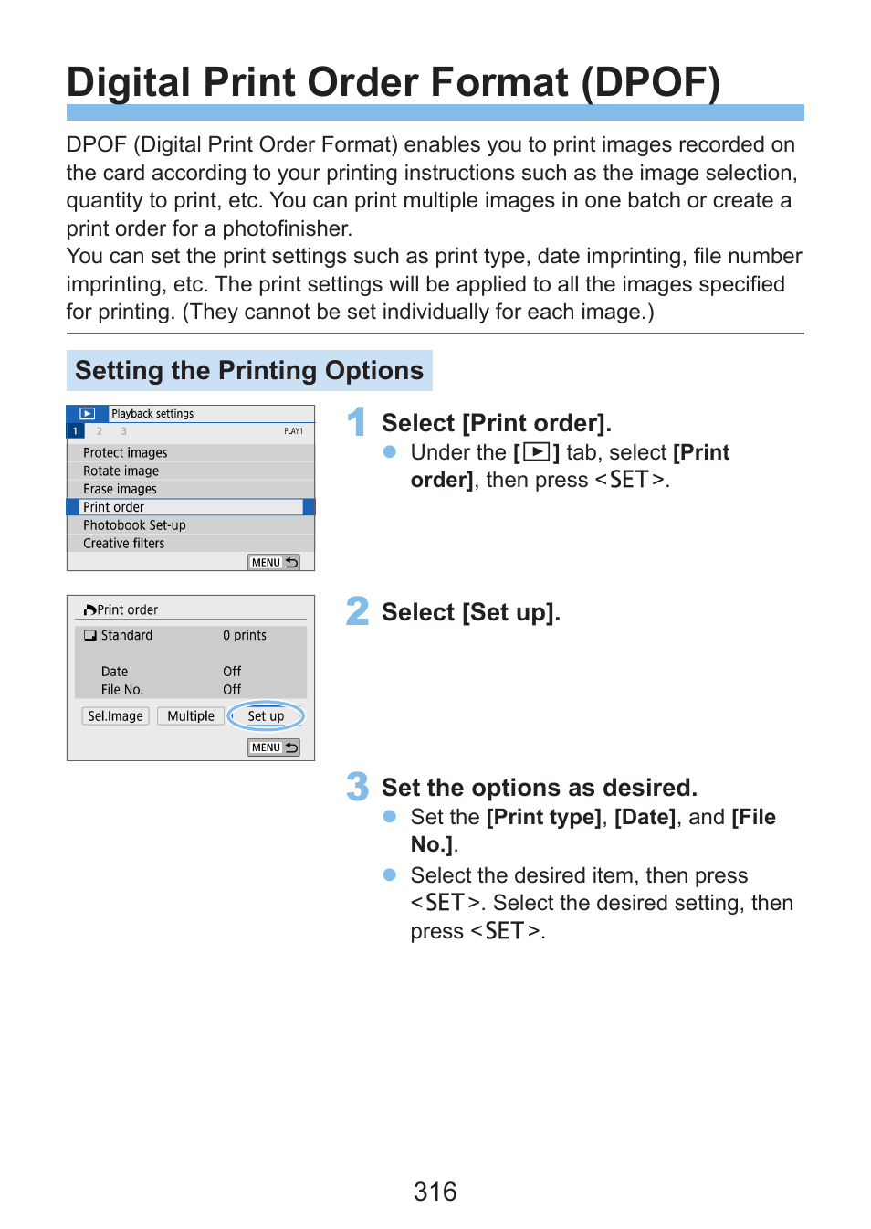 Print order (dpof), Digital print order format (dpof) | Canon EOS Rebel SL3 DSLR Camera with 18-55mm Lens (Black) User Manual | Page 316 / 493