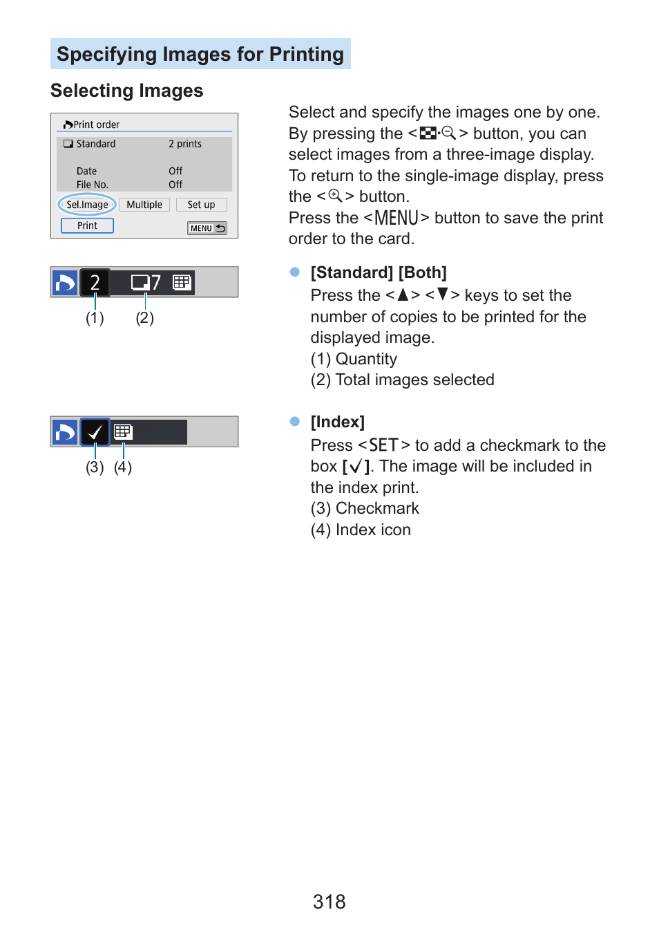 318 specifying images for printing | Canon EOS Rebel SL3 DSLR Camera with 18-55mm Lens (Black) User Manual | Page 318 / 493