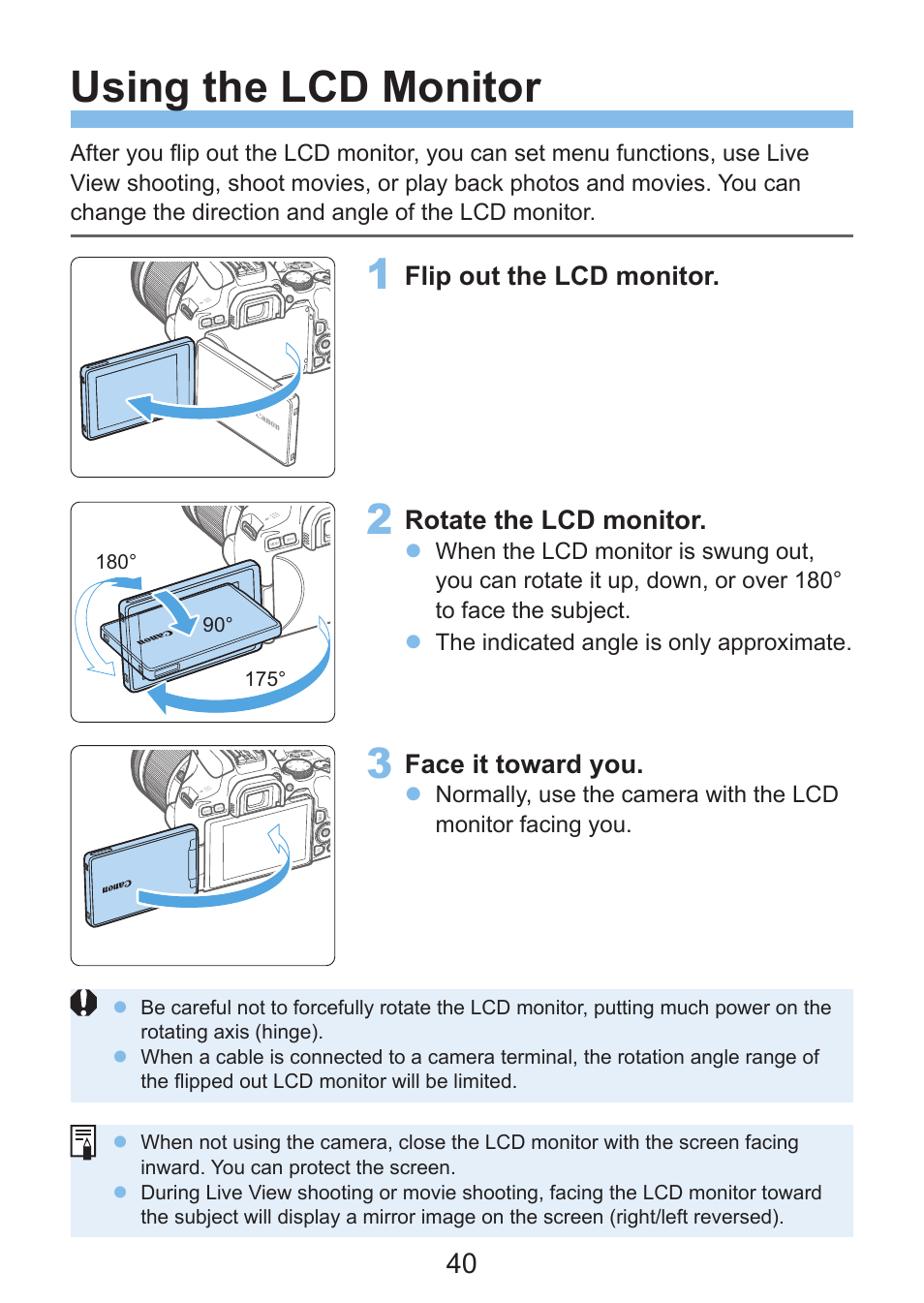 Flip out the lcd monitor, Using the lcd monitor | Canon EOS Rebel SL3 DSLR Camera with 18-55mm Lens (Black) User Manual | Page 40 / 493