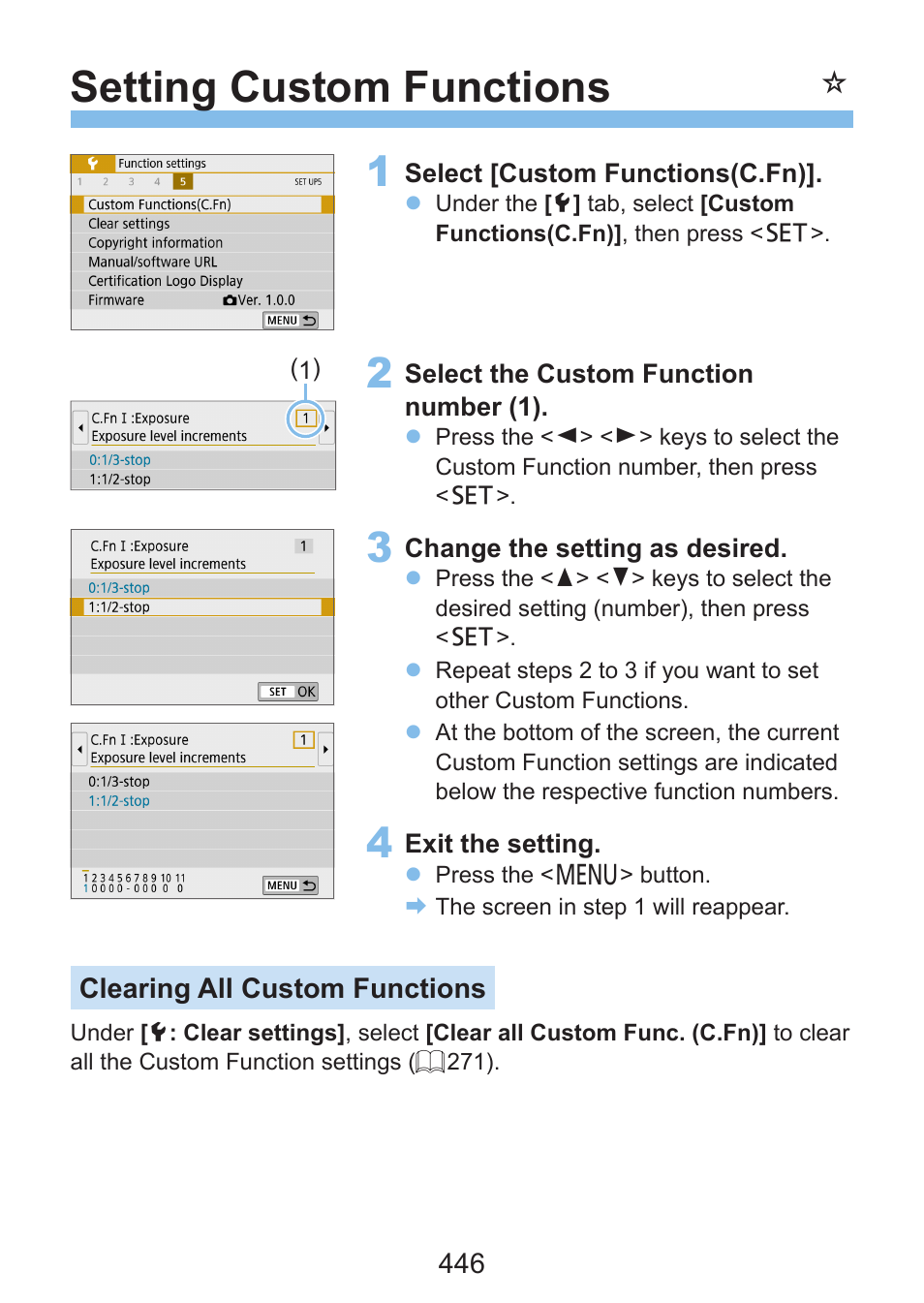 Setting custom functions | Canon EOS Rebel SL3 DSLR Camera with 18-55mm Lens (Black) User Manual | Page 446 / 493